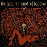 The Howling Wind - Of Babalon